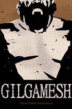 GILGAMESH | 9788412413182 | LÓPEZ, ARNAU | Llibreria La Gralla | Llibreria online de Granollers