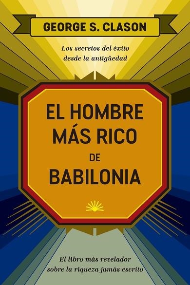 HOMBRE MÁS RICO DE BABILONIA, EL | 9788417963552 | CLASON, GEORGE SAMUEL | Llibreria La Gralla | Llibreria online de Granollers