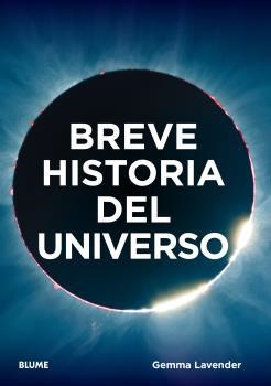 BREVE HISTORIA DEL UNIVERSO | 9788419094407 | LAVENDER, GEMMA | Llibreria La Gralla | Librería online de Granollers