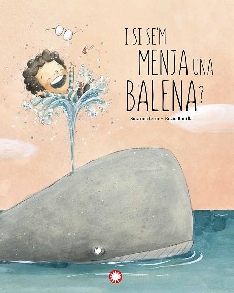 I SI SE'M MENJA UNA BALENA? | 9788418304897 | ISERN IÑIGO, SUSANNA | Llibreria La Gralla | Llibreria online de Granollers