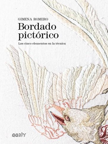 BORDADO PICTÓRICO | 9788425232473 | ROMERO, GIMENA | Llibreria La Gralla | Librería online de Granollers