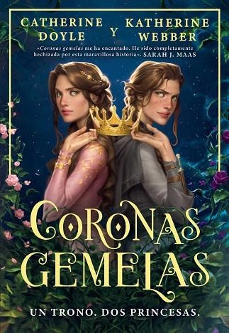 CORONAS GEMELAS | 9788419266262 | DOYLE, CATHERINE ;  WEBBER, KATHERINE | Llibreria La Gralla | Llibreria online de Granollers