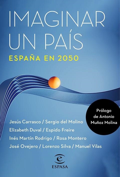 IMAGINAR UN PAÍS. ESPAÑA EN 2050 | 9788467067378 | INSTITUTO CERVANTES | Llibreria La Gralla | Llibreria online de Granollers