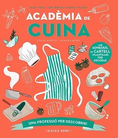 ACADÈMIA DE CUINA | 9788418733758 | MARTIN, STEVE / KEOGHAN, ANGELA | Llibreria La Gralla | Llibreria online de Granollers