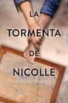 TORMENTA DE NICOLLE, LA | 9788417626877 | H. ARAUZ, IRENE | Llibreria La Gralla | Librería online de Granollers