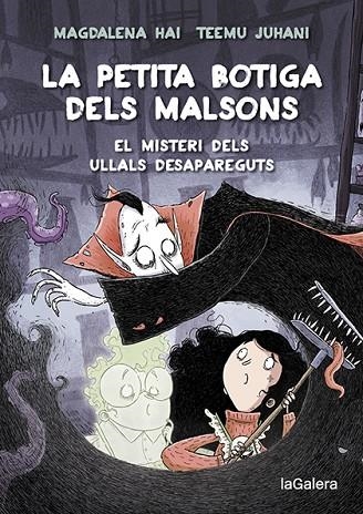 PETITA BOTIGA DELS MALSONS 2, LA. EL MISTERI DELS ULLALS DESAPAREGUTS | 9788424672003 | HAI, MAGDALENA | Llibreria La Gralla | Llibreria online de Granollers