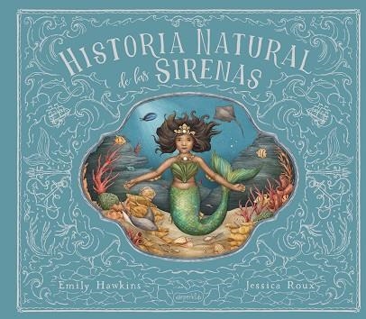 HISTORIA NATURAL DE LAS SIRENAS | 9788418774423 | HAWKING, EMILY | Llibreria La Gralla | Llibreria online de Granollers