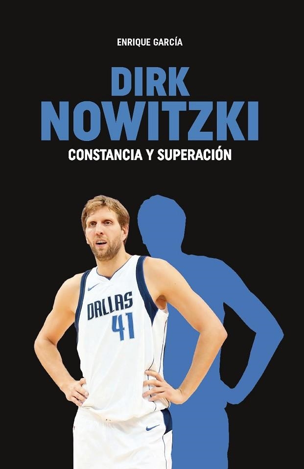 DIRK NOWITZKI | 9788415448648 | GARCIA, ENRIQUE | Llibreria La Gralla | Llibreria online de Granollers