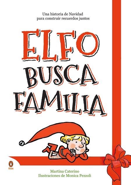 ELFO BUSCA FAMILIA | 9788418817465 | CATERINO, MARTINA / PEZZOLI, MONICA | Llibreria La Gralla | Llibreria online de Granollers