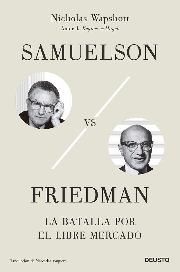 SAMUELSON VS FRIEDMAN | 9788423434220 | WAPSHOTT, NICHOLAS | Llibreria La Gralla | Llibreria online de Granollers