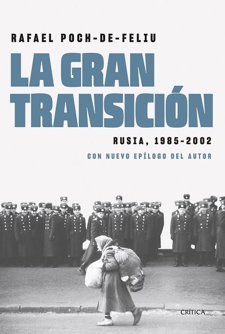 GRAN TRANSICIÓN, LA | 9788491994596 | POCH DE FELIU, RAFAEL | Llibreria La Gralla | Llibreria online de Granollers