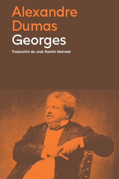 GEORGES | 9788419311276 | DUMAS, ALEXANDRE | Llibreria La Gralla | Librería online de Granollers