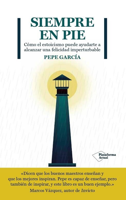 SIEMPRE EN PIE | 9788419271167 | GARCÍA, PEPE | Llibreria La Gralla | Llibreria online de Granollers