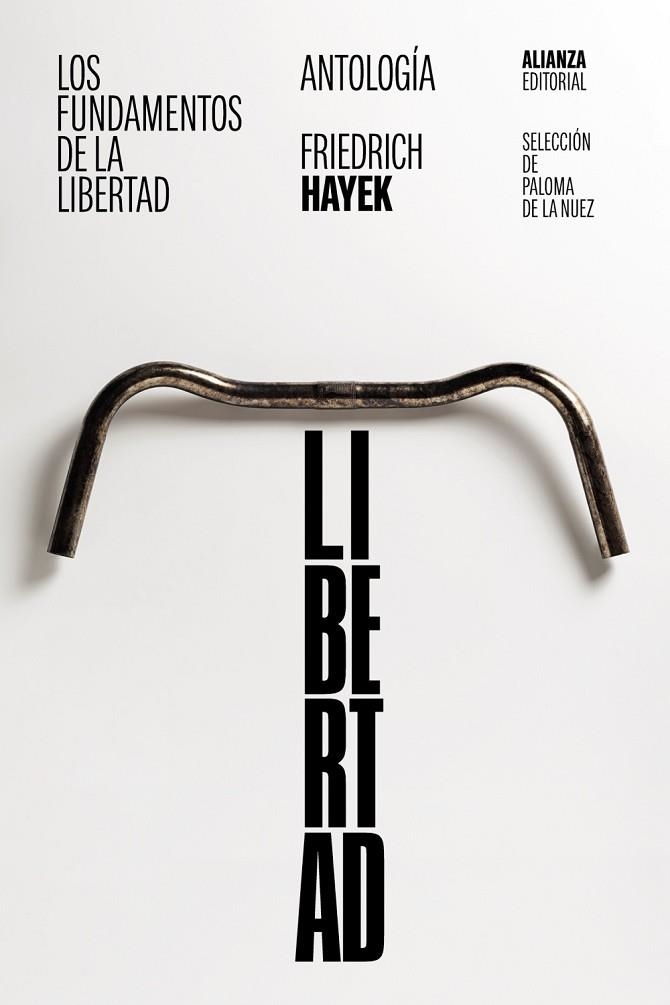 FUNDAMENTOS DE LA LIBERTAD: ANTOLOGÍA, LOS (BOLSILLO) | 9788411480420 | HAYEK, FRIEDRICH A. | Llibreria La Gralla | Llibreria online de Granollers