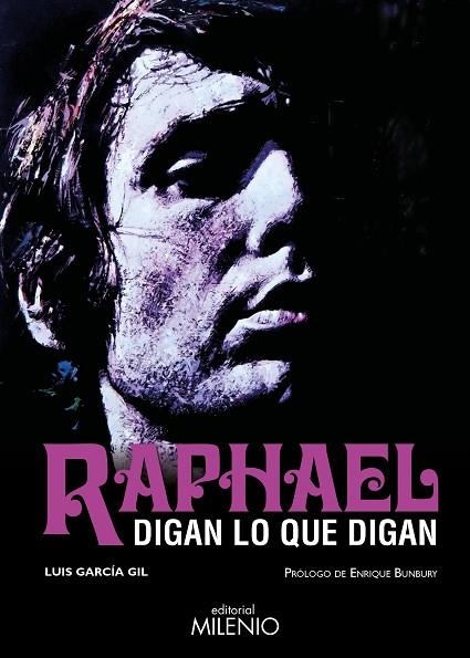 RAPHAEL DIGAN LO QUE DIGAN | 9788497439701 | GARCIA GIL, LUIS  | Llibreria La Gralla | Llibreria online de Granollers