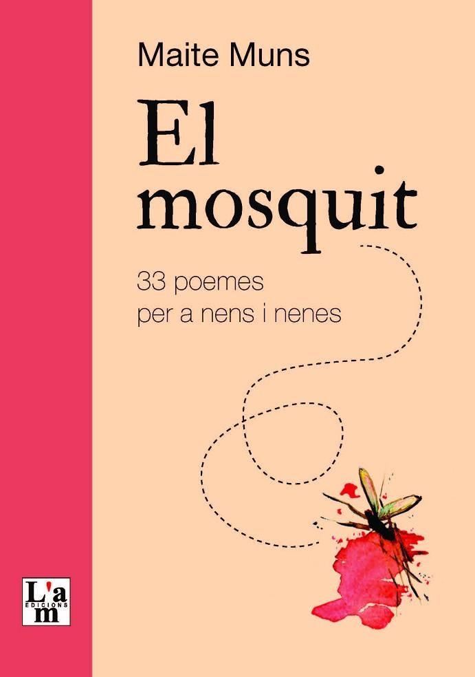 MOSQUIT, EL | 9788412392333 | MUNS CABOT, MARIA TERESA | Llibreria La Gralla | Librería online de Granollers