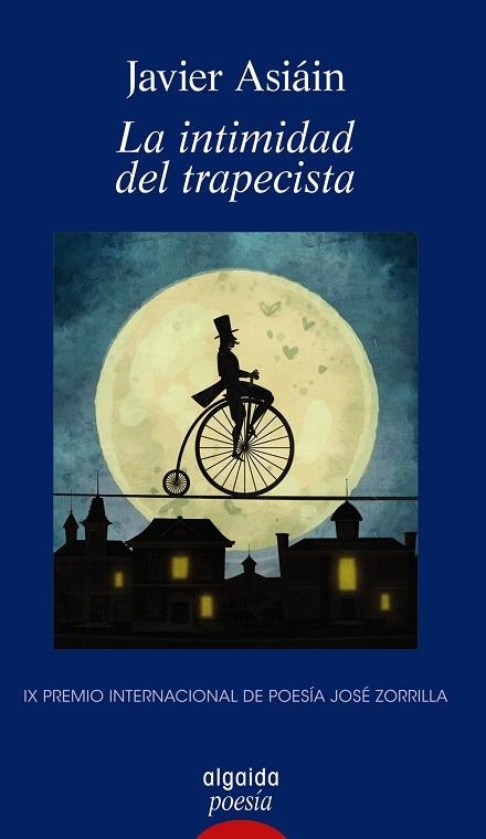 INTIMIDAD DEL TRAPECISTA, LA | 9788491897415 | ASIÁIN, JAVIER | Llibreria La Gralla | Llibreria online de Granollers