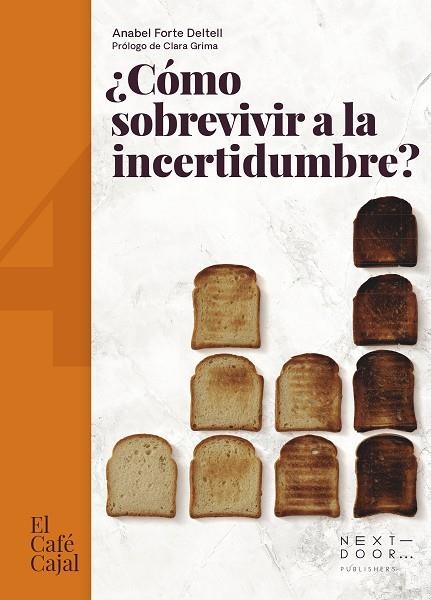 CÓMO SOBREVIVIR A LA INCERTIDUMBRE? | 9788412506327 | FORTE DELTELL, ANABEL | Llibreria La Gralla | Llibreria online de Granollers