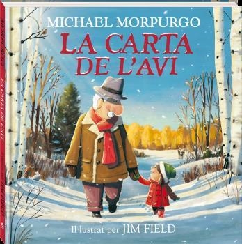 CARTA DE L'AVI, LA | 9788418762345 | MORPURGO, MICHAEL | Llibreria La Gralla | Librería online de Granollers