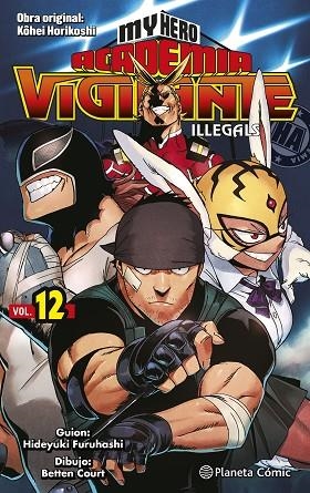 MY HERO ACADEMIA VIGILANTE ILLEGALS Nº 12/15 | 9788491747277 | HORIKOSHI, KOHEI | Llibreria La Gralla | Llibreria online de Granollers