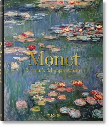 MONET. EL TRIUNFO DEL IMPRESIONISMO | 9783836590815 | WILDENSTEIN, DANIEL | Llibreria La Gralla | Llibreria online de Granollers