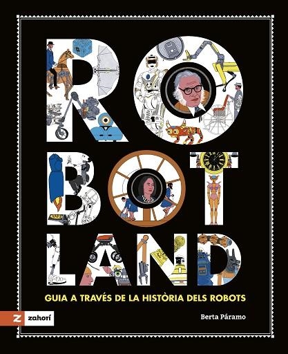 ROBOTLAND | 9788419448378 | PÁRAMO, BERTA | Llibreria La Gralla | Llibreria online de Granollers