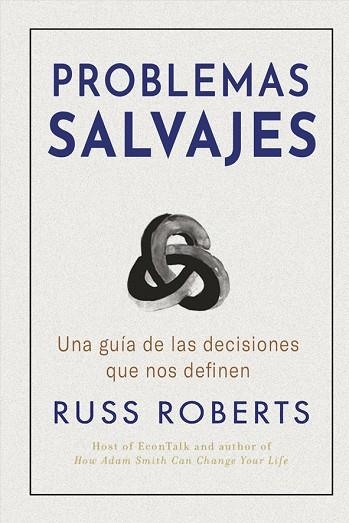 PROBLEMAS SALVAJES | 9788417963606 | ROBERTS, RUSS | Llibreria La Gralla | Librería online de Granollers