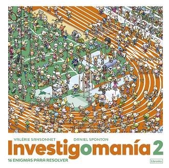 INVESTIGOMANÍA 2 | 9788412565690 | SANSONNET, VALÉRIE | Llibreria La Gralla | Librería online de Granollers