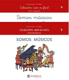 SOMOS MÚSICOS | 9788419565082 | CUBINSÀ ADSUAR, NÚRIA / RIBES RIERA, TXELL | Llibreria La Gralla | Librería online de Granollers