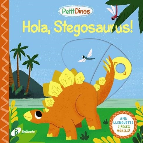 PETIT DINOS. HOLA, STEGOSAURUS! | 9788413491103 | AA.VV. | Llibreria La Gralla | Librería online de Granollers