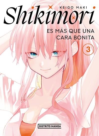 SHIKIMORI ES MÁS QUE UNA CARA BONITA 3 | 9788419290205 | MAKI, KEIGO | Llibreria La Gralla | Llibreria online de Granollers