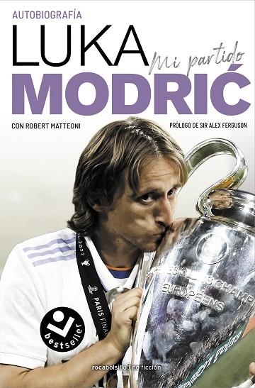 MI PARTIDO. LA AUTOBIOGRAFÍA DE LUKA MODRIC (BOLSILLO) | 9788418850530 | MODRIC, LUKA | Llibreria La Gralla | Llibreria online de Granollers