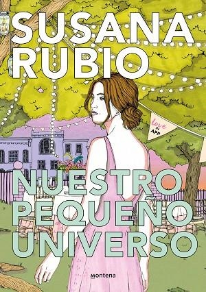 NUESTRO PEQUEÑO UNIVERSO (LOVEINAPP 2) | 9788419085450 | RUBIO, SUSANA | Llibreria La Gralla | Librería online de Granollers