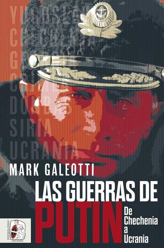 GUERRAS DE PUTIN, LAS | 9788412496420 | GALEOTTI, MARK | Llibreria La Gralla | Llibreria online de Granollers