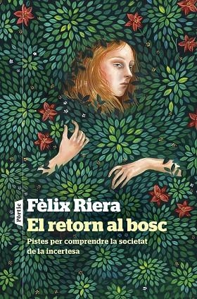 RETORN AL BOSC, EL | 9788498095241 | RIERA, FÈLIX | Llibreria La Gralla | Librería online de Granollers