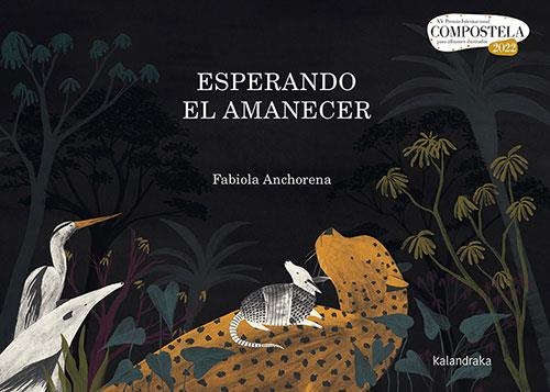 ESPERANDO EL AMANECER | 9788413431789 | ANCHORENA, FABIOLA | Llibreria La Gralla | Librería online de Granollers