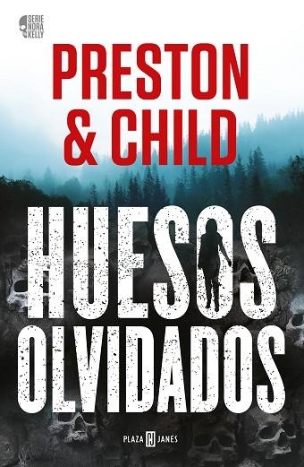 HUESOS OLVIDADOS (NORA KELLY 1) | 9788401027758 | PRESTON, DOUGLAS / CHILD, LINCOLN | Llibreria La Gralla | Librería online de Granollers