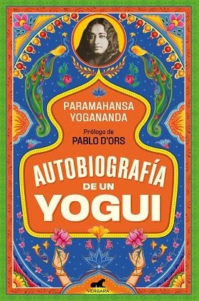 AUTOBIOGRAFÍA DE UN YOGUI | 9788494898334 | YOGANANDA, PARAMAHANSA | Llibreria La Gralla | Llibreria online de Granollers