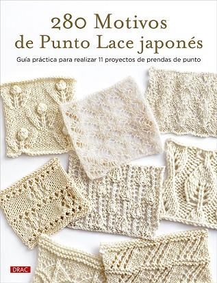 280 MOTIVOS DE PUNTO LACE JAPONÉS | 9788498747287 | VVAA | Llibreria La Gralla | Llibreria online de Granollers