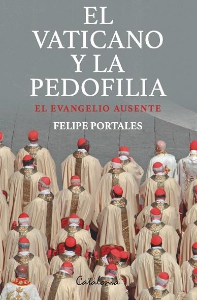 VATICANO Y LA PEDOFILIA, EL  | 9788418354922 | PORTALES, FELIPE | Llibreria La Gralla | Llibreria online de Granollers