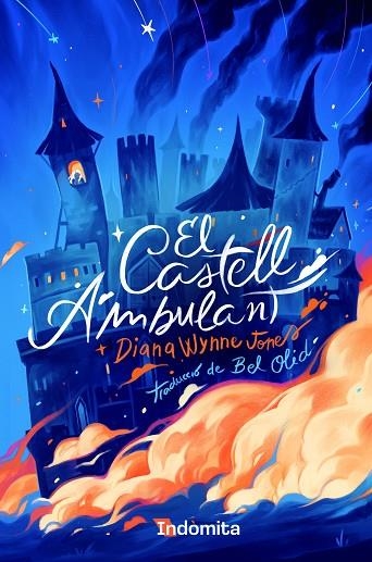 CASTELL AMBULANT, EL  (RÚSTICA) | 9788419206848 | WYNNE JONES, DIANA | Llibreria La Gralla | Librería online de Granollers