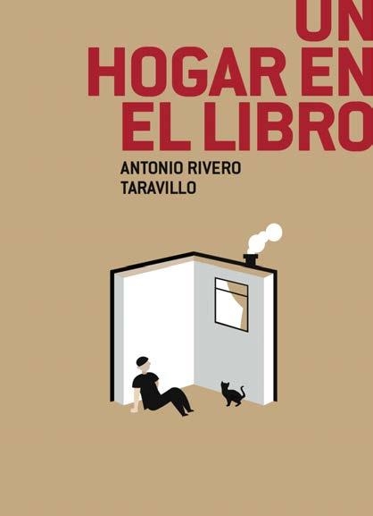 UN HOGAR EN EL LIBRO | 9788412255171 | RIVERO TARAVILLO, ANTONIO | Llibreria La Gralla | Librería online de Granollers