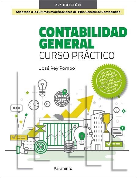 CONTABILIDAD GENERAL. CURSO PRÁCTICO  3.ª EDICIÓN 2022 | 9788413679419 | REY POMBO, JOSE / REY NAVARRO, PAULA | Llibreria La Gralla | Llibreria online de Granollers