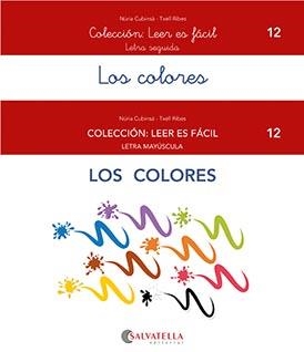 COLORES, LOS | 9788419565112 | CUBINSÀ ADSUAR, NÚRIA / RIBES RIERA, TXELL | Llibreria La Gralla | Librería online de Granollers