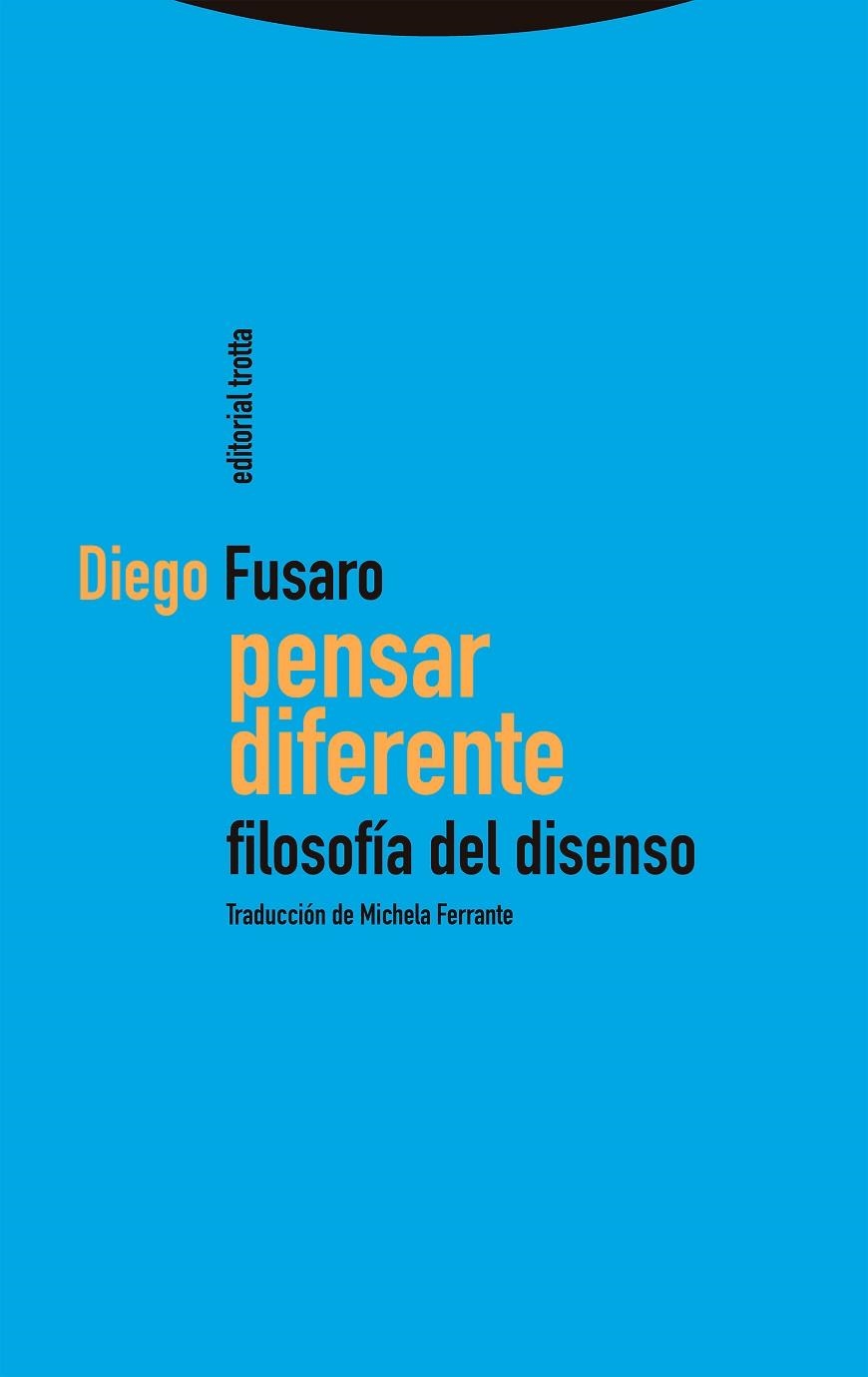 PENSAR DIFERENTE | 9788413640631 | FUSARO, DIEGO | Llibreria La Gralla | Librería online de Granollers