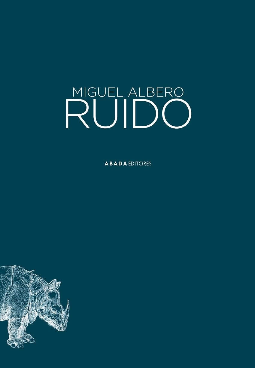 RUIDO | 9788419008381 | ALBERO, MIGUEL | Llibreria La Gralla | Llibreria online de Granollers