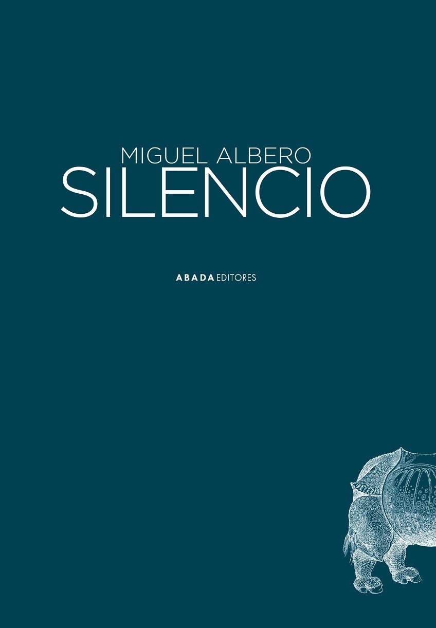 SILENCIO | 9788419008374 | ALBERO, MIGUEL | Llibreria La Gralla | Librería online de Granollers
