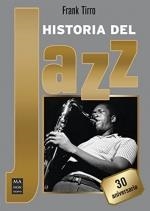 HISTORIA DEL JAZZ 30 ANIVERSARIO | 9788418703485 | TIRRO, FRANK | Llibreria La Gralla | Llibreria online de Granollers