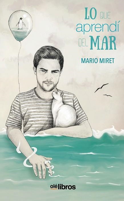 LO QUE APRENDÍ DEL MAR | 9788418759260 | MIRET LUCIO, MARIO | Llibreria La Gralla | Llibreria online de Granollers