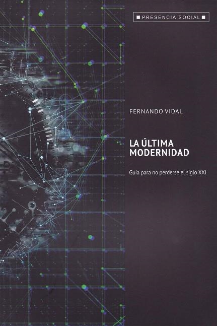 ÚLTIMA MODERNIDAD, LA | 9788429327816 | VIDAL, FERNANDO | Llibreria La Gralla | Llibreria online de Granollers